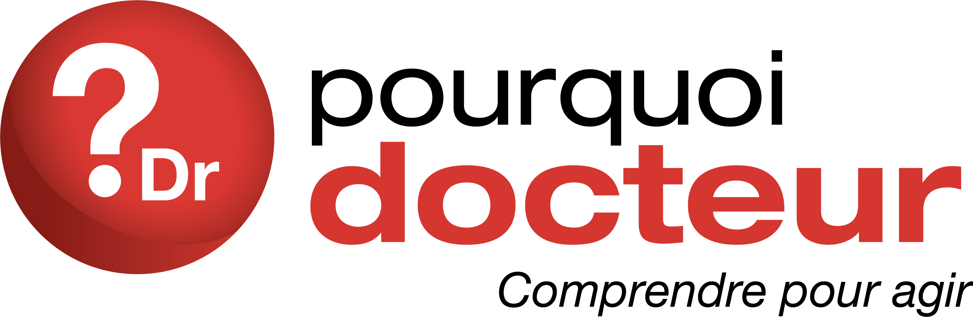 pourqoui docteur